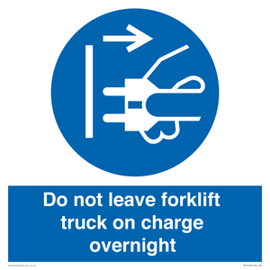Do not leave forklift truck on charge overnight